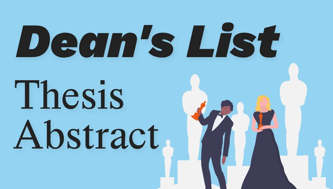 how to write a thesis abstract worthy of the dean's list cover image